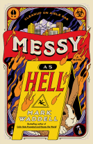 book cover for Messy As Hell