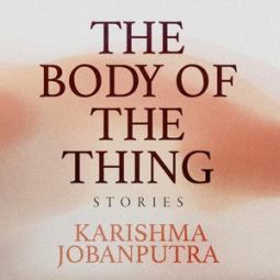 book cover for The Body of the Thing