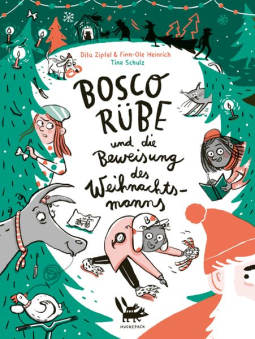 Buchcover für Bosco Rübe und die Beweisung des Weihnachtsmanns