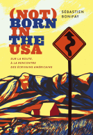 Couverture du livre pour (Not) born in the Usa
