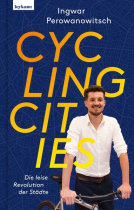 Buchcover für Cycling Cities. Die leise Revolution der Städte
