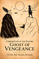 book cover for Chronicles of the Savior: Ghost of Vengeance (Volume I)