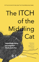 book cover for The Itch of the Middling Cat: A Novel
