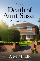 book cover for The Death of Aunt Susan: A Confession