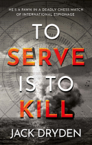 book cover for To Serve Is To Kill