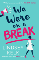 book cover for We Were On a Break