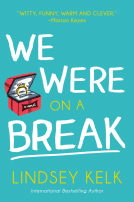book cover for We Were On a Break