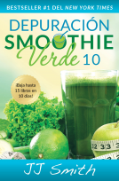 book cover for Depuración Smoothie Verde 10 (10-Day Green Smoothie Cleanse Spanish Edition)