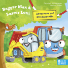 Buchcover für Bagger Max und Laster Leni - Abenteuer auf der Baustelle