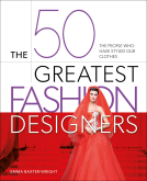 book cover for The 50 Greatest Fashion Designers