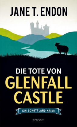Buchcover für Die Tote von Glenfall Castle