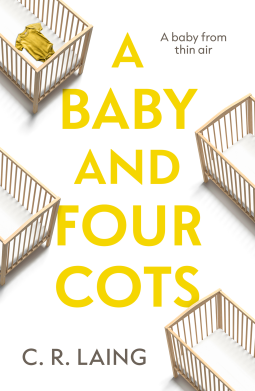 book cover for A Baby and Four Cots