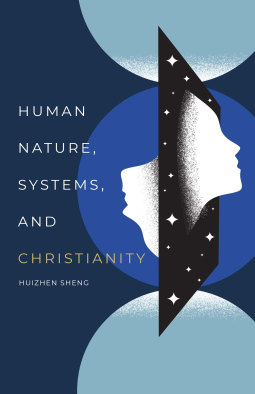book cover for Human Nature, Systems, and Christianity