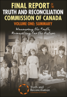 book cover for Final Report of the Truth and Reconciliation Commission of Canada,Volume One: Summary