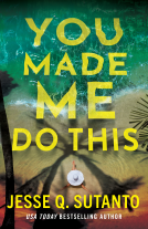 book cover for You Made Me Do This