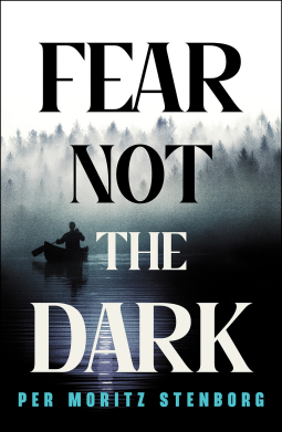 book cover for Fear Not the Dark