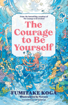 book cover for The Courage to Be Yourself
