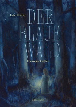Buchcover für Der Blaue Wald