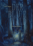Buchcover für Der Blaue Wald
