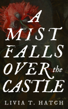 book cover for A Mist Falls Over the Castle