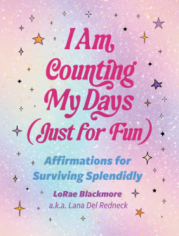 book cover for I Am Counting My Days (Just for Fun)