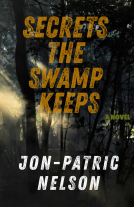 book cover for Secrets The Swamp Keeps