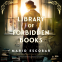 book cover for Library of Forbidden Books