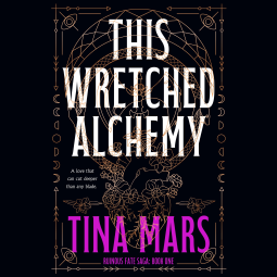 book cover for This Wretched Alchemy