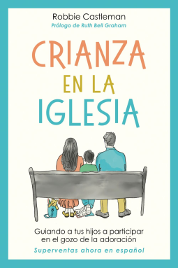 book cover for Crianza en la iglesia
