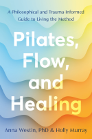 book cover for Pilates, Flow, and Healing