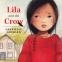 Cover Image: Lila and the Crow