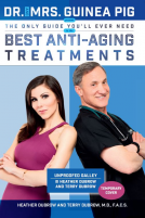 book cover for Dr. and Mrs. Guinea Pig Present The Only Guide You'll Ever Need to the Best Anti-Aging Treatments