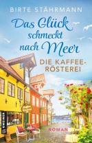 Buchcover für Das Glück schmeckt nach Meer: Die Kaffeerösterei