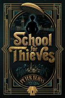 book cover for The School for Thieves