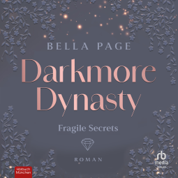 Buchcover für Darkmore Dynasty - Fragile Secrets