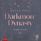 Buchcover für Darkmore Dynasty - Fragile Secrets