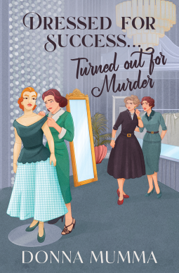 book cover for Dressed for Success…Turned Out for Murder