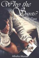 book cover for Why the Secrets? Through Their Eyes
