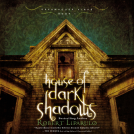 book cover for House of Dark Shadows