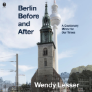 book cover for Berlin Before and After