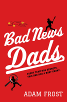 book cover for Bad News Dads