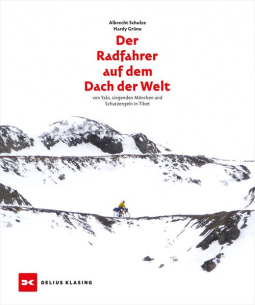 Buchcover für Der Radfahrer auf dem Dach der Welt