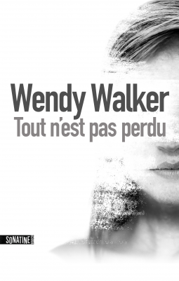 Couverture du livre pour Tout n'est pas perdu