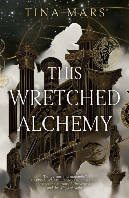book cover for This Wretched Alchemy