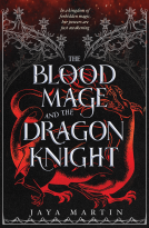 book cover for The Blood Mage and the Dragon Knight
