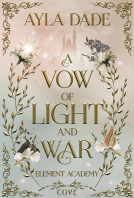 Buchcover für A Vow of Light and War (Element Academy 1)