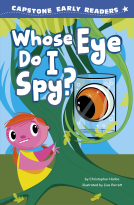 book cover for Whose Eye Do I Spy?