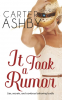 Cover Image: It Took A Rumor 