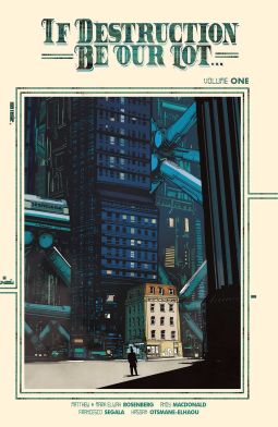 book cover for If Destruction Be Our Lot Volume 1