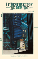 book cover for If Destruction Be Our Lot Volume 1